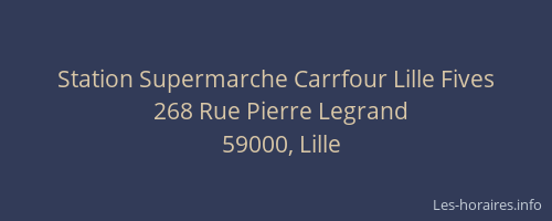 Station Supermarche Carrfour Lille Fives