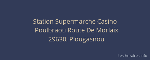 Station Supermarche Casino