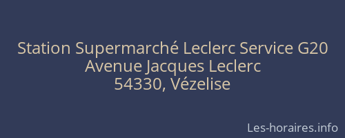 Station Supermarché Leclerc Service G20