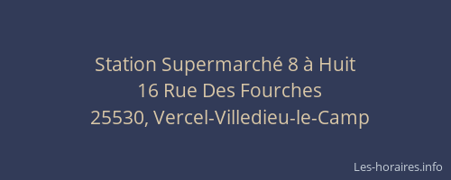 Station Supermarch&eacute; 8 &agrave; Huit