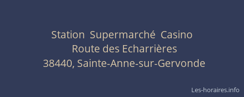 Station  Supermarch&eacute;  Casino