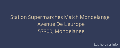 Station Supermarches Match Mondelange