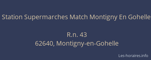 Station Supermarches Match Montigny En Gohelle