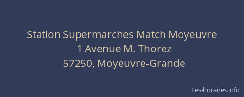Station Supermarches Match Moyeuvre