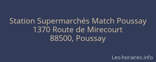 Station Supermarchés Match Poussay