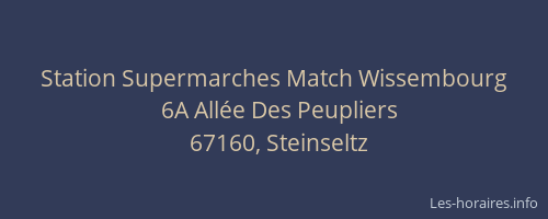 Station Supermarches Match Wissembourg