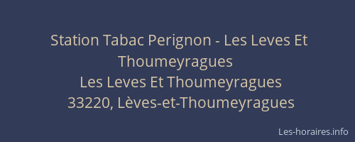 Station Tabac Perignon - Les Leves Et Thoumeyragues