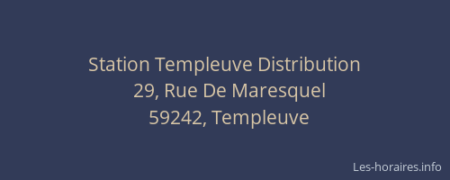 Station Templeuve Distribution