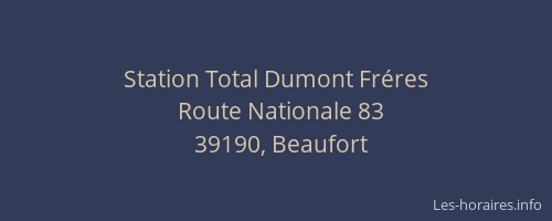 Station Total Dumont Fr&eacute;res