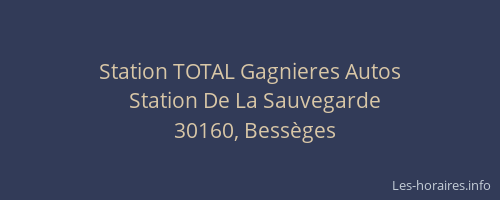 Station TOTAL Gagnieres Autos
