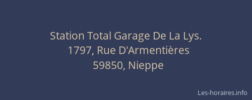 Station Total Garage De La Lys.