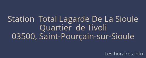 Station  Total Lagarde De La Sioule