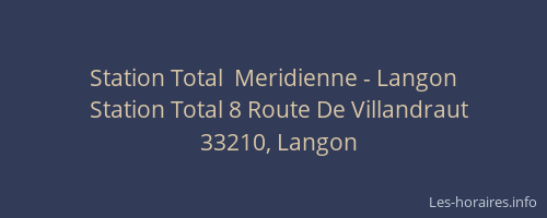 Station Total  Meridienne - Langon