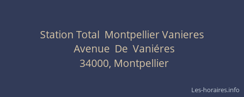 Station Total  Montpellier Vanieres