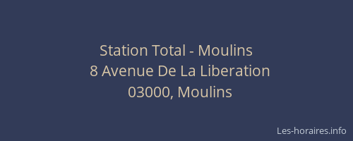 Station Total - Moulins