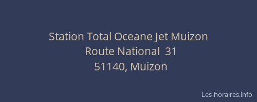 Station Total Oceane Jet Muizon