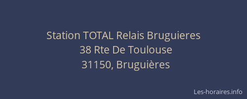 Station TOTAL Relais Bruguieres