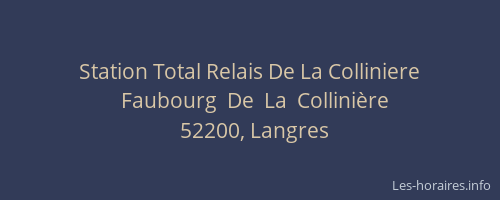 Station Total Relais De La Colliniere