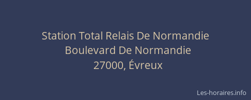 Station Total Relais De Normandie