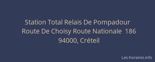 Station Total Relais De Pompadour
