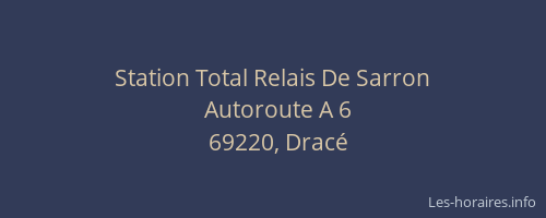 Station Total Relais De Sarron