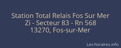 Station Total Relais Fos Sur Mer