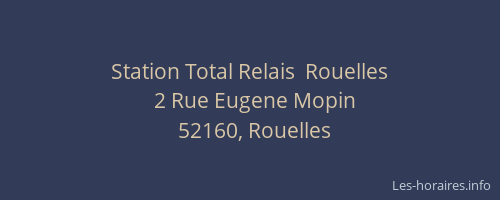Station Total Relais  Rouelles