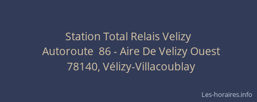Station Total Relais Velizy