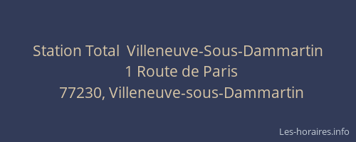 Station Total  Villeneuve-Sous-Dammartin