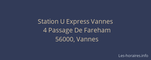 Station U Express Vannes