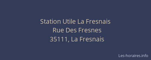 Station Utile La Fresnais