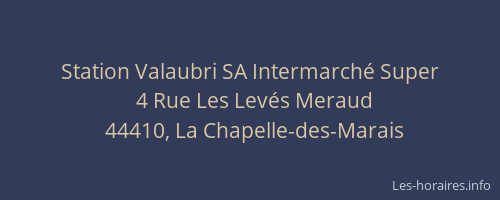 Station Valaubri SA Intermarché Super
