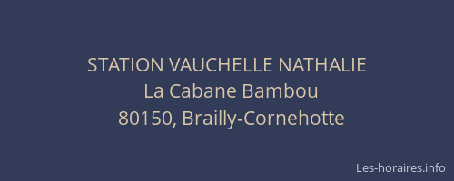 STATION VAUCHELLE NATHALIE