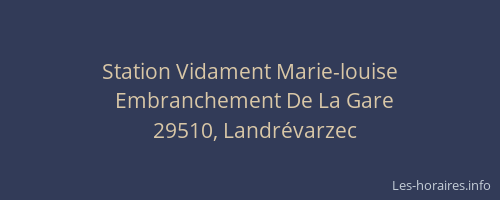 Station Vidament Marie-louise