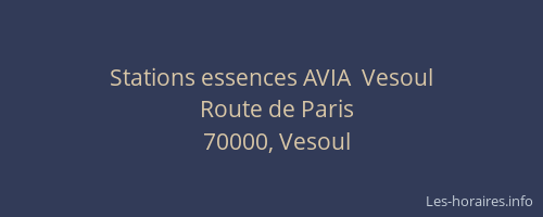 Stations essences AVIA  Vesoul