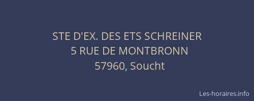 STE D'EX. DES ETS SCHREINER