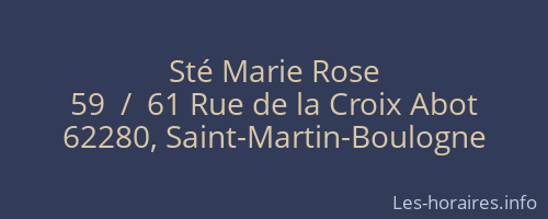 Sté Marie Rose