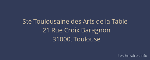 Ste Toulousaine des Arts de la Table