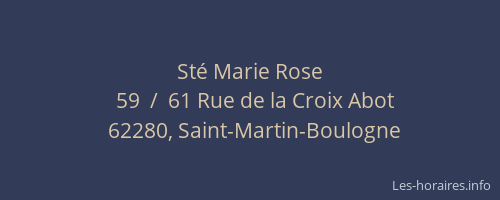 Sté Marie Rose