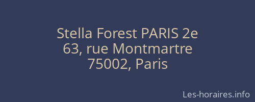 Stella Forest PARIS 2e