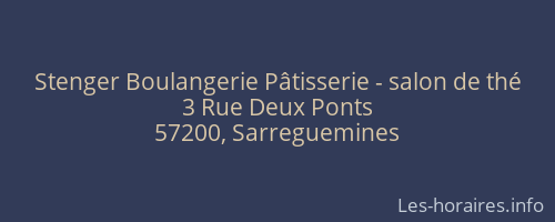 Stenger Boulangerie Pâtisserie - salon de thé