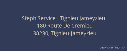 Steph Service - Tignieu Jameyzieu