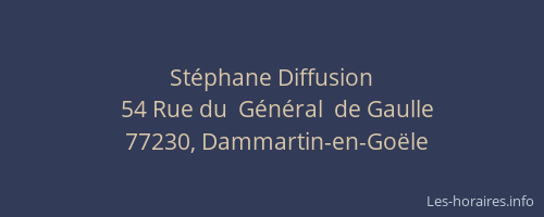 Stéphane Diffusion