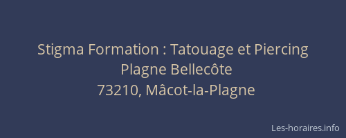 Stigma Formation : Tatouage et Piercing