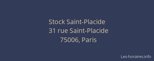 Stock Saint-Placide