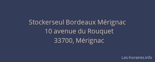 Stockerseul Bordeaux Mérignac