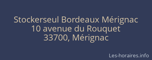 Stockerseul Bordeaux Mérignac