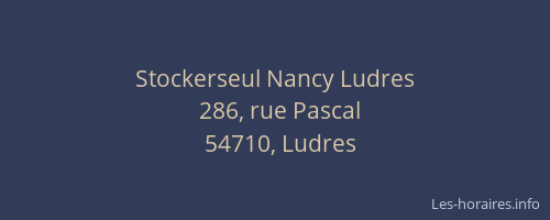 Stockerseul Nancy Ludres