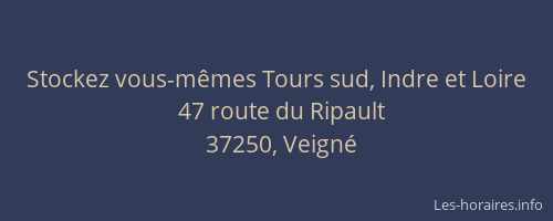 Stockez vous-m&ecirc;mes Tours sud, Indre et Loire