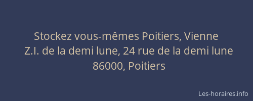 Stockez vous-mêmes Poitiers, Vienne